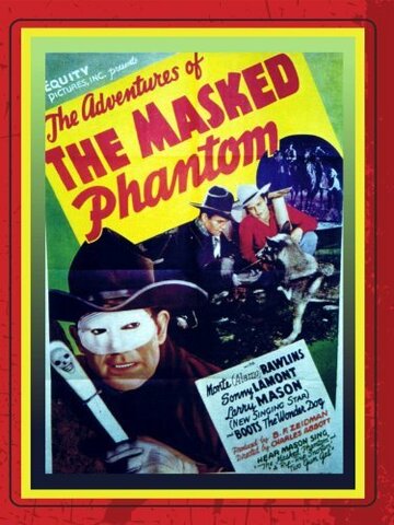 The Adventures of the Masked Phantom (1939)