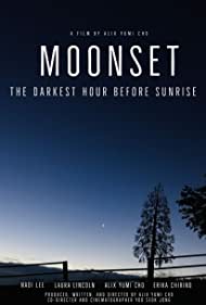 Moonset: The Darkest Hour Before Sunrise (2021)