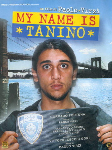 Меня зовут Танино (2002)
