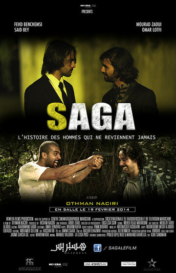 Saga, l'histoire des hommes qui ne reviennent jamais (2014)