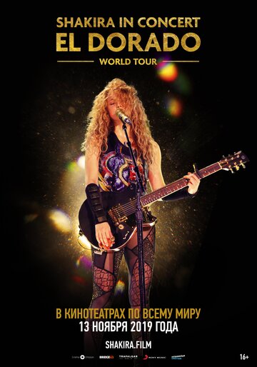 Shakira In Concert: El Dorado World Tour (2019)