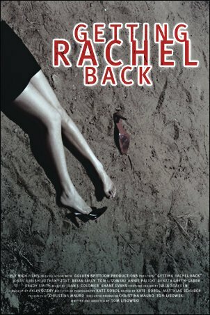 Getting Rachel Back (2003)