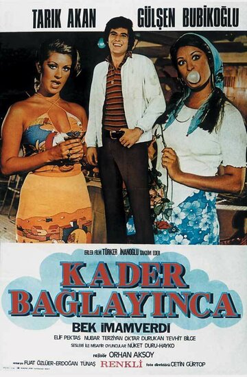 Kader baglayinca (1970)