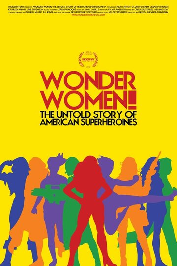 Суперженщины! Неизвестная история американских супергероинь (2012)