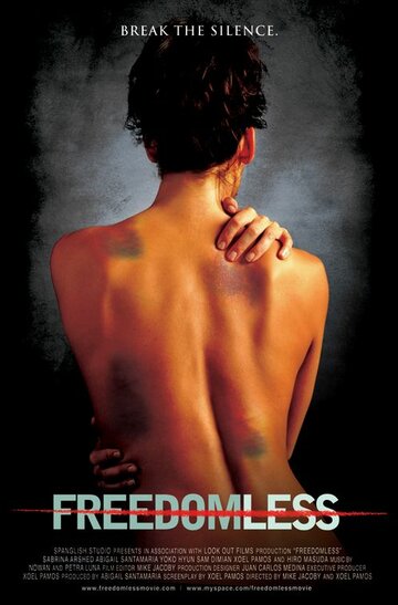 Freedomless (2007)