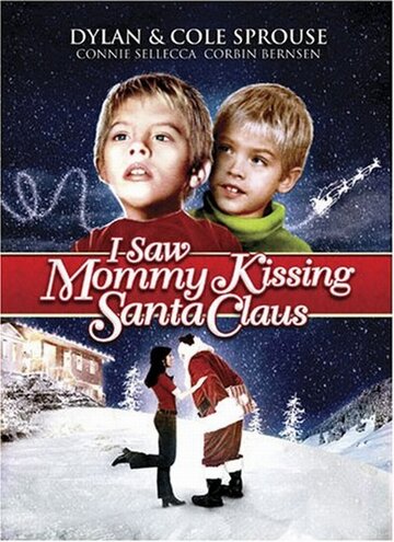 Я видел, как мама целовала Санта Клауса (2002)