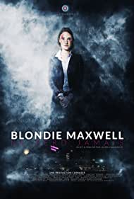 Blondie Maxwell never loses (2020)