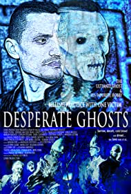 Desperate Ghosts (2018)