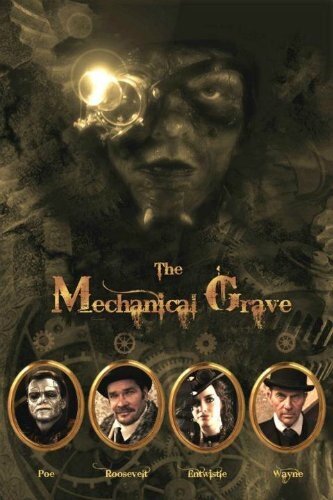 The Mechanical Grave (2012)